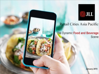 Retail Cities Asia Pacific 
The Dynamic Food and Beverage Scene