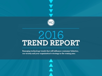 Emerging Trends in Digital Media and Technology for 2016