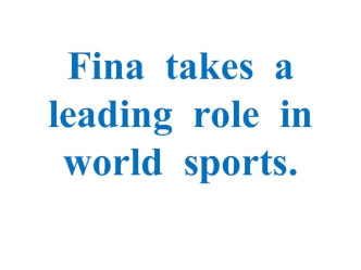 Fiba takes a leading role in world sports