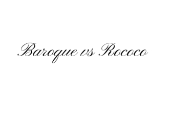 барокко vs рококо