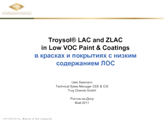 Troysol® LAC and ZLACin Low VOC Paint & Coatingsв красках и покрытиях с низким содержанием ЛОС