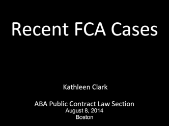 Recent FCA Cases