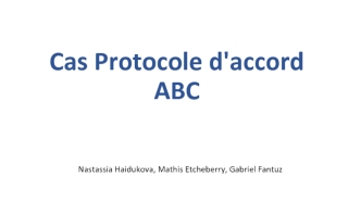 Cas Protocole d'accord ABC