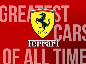Greatest Ferrari Cars of All Time