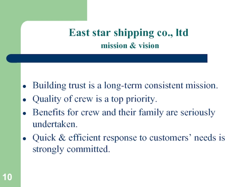 East star shipping co., ltd  mission & visionBuilding trust is