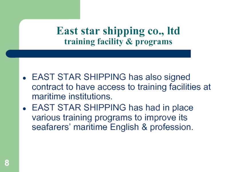 East star shipping co., ltd training facility & programsEAST STAR SHIPPING