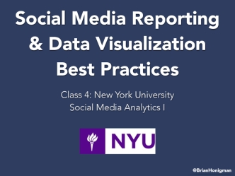 Social Media Reporting & Data Visualization Best Practices