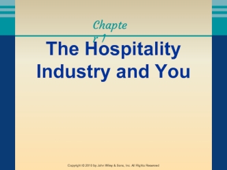 The hospitality industry and you