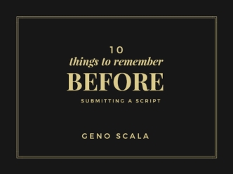10 Things To Remember Before Submitting A Script