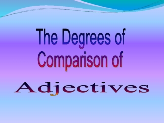 The Degrees of