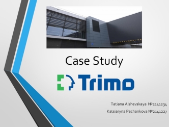 Case Study Trimo