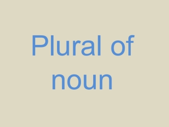 Plural of noun