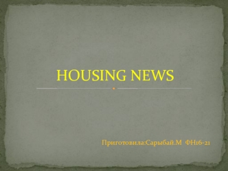 Housing news