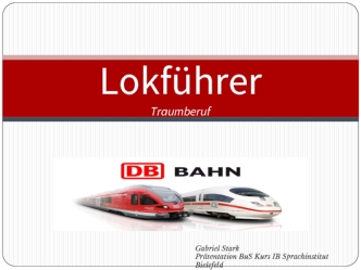 Lokführer traumberuf