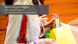 Retail vertical insightsbing AustraliaLandscape, key trends and recommendations