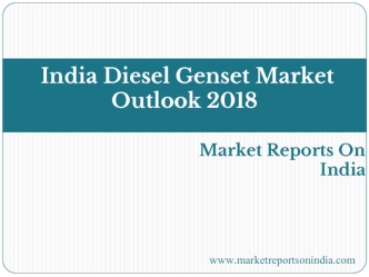 India Diesel Genset Market Outlook 2018