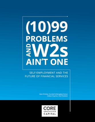1099 Problems: Self-Employment and the Future of Financial Services