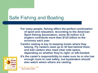 Fishing safety