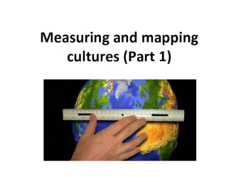 Measuring and mapping 2017 -part 1