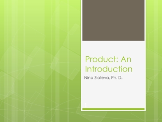 Product: An Introduction