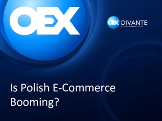 Is Polish E-Commerce Booming?