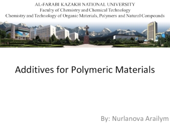 Additives for Polymeric Materials