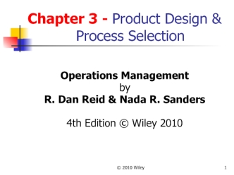 Product design and process selection