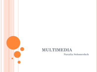 Multimedia