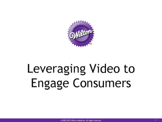 Leveraging Video to Engage Consumers