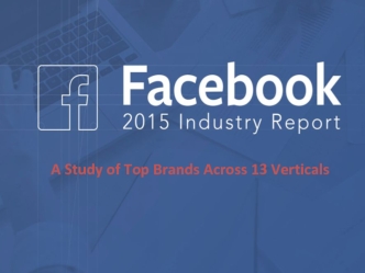 A Study of Top Brands Across 13 Verticals