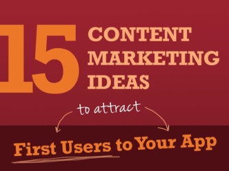 15 Content Marketing Ideas to Attract First Users to Your SaaS Product