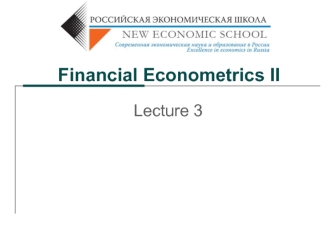 Financial Econometrics II
