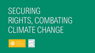 Securing Rights, Combating Climate Change
