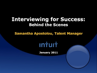 Interviewing for Success:Behind the Scenes