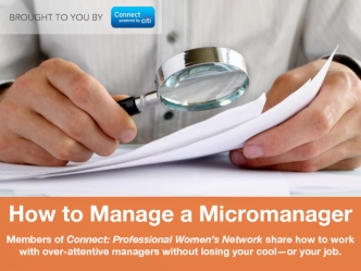 How to Manage a Micromanager