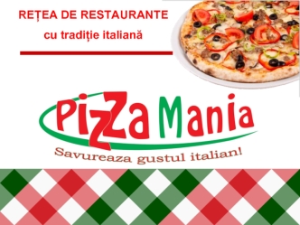 Rețea de restaurante cu tradiție italiană