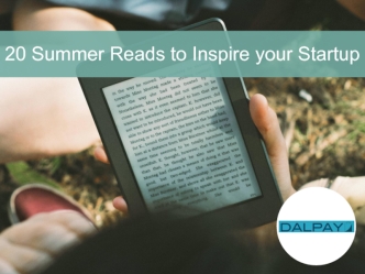 20 Summer Reads to Inspire your Startup