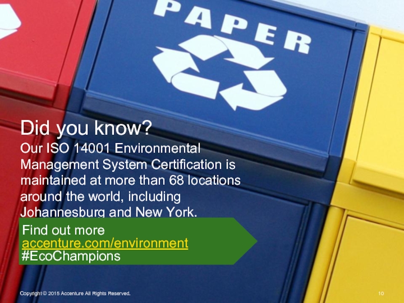 Did you know? Our ISO 14001 Environmental Management System Certification is maintained at more than 68 locations