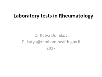 Laboratory tests in Rheumatology