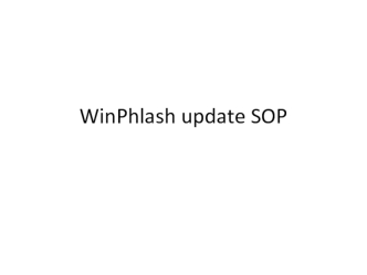 WinPhlash update SOP