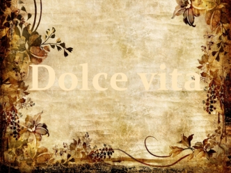 ОАО  Dolce vita