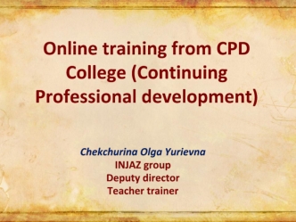 Online training from CPD College (Continuing Professional development)