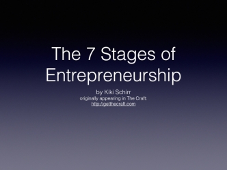 The 7 Stages of Entrepreneurship