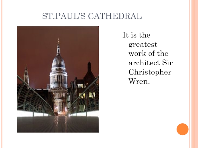 St paul s cathedral перевод. The text is about the Interior of St Pauls Cathedral Sir Christopher ответы.