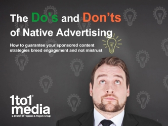 The Do’s and Don’ts of Native Advertising