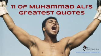 11 of Muhammad Ali’s Greatest Quotes