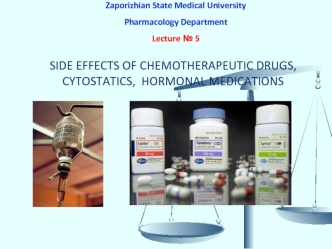 Side effects of chemotherapeutic drugs, cytostatics, hormonal medications