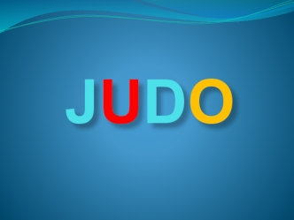 Judo. Judo was formed on the basis of jujutsu, originated as a system of fighting without weapons