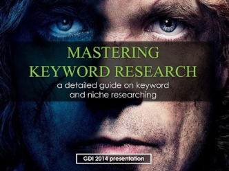 MASTERING
KEYWORD RESEARCH
a detailed guide on keyword
and niche researching