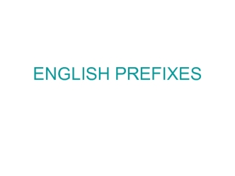 English prefixes